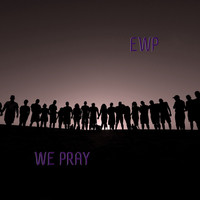 We Pray