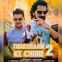 Thakuraan Ke Chore 2