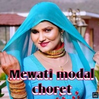 Mewati Modal Choret