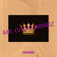 Mr. Choicemindz