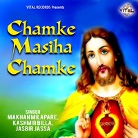 Chamke Masiha Chamke