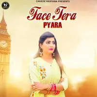 Face Tera Pyara