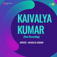 Kaivalya Kumar New Recording