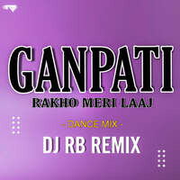 Ganpati Rakho Meri Laaj ( Dance Mix)