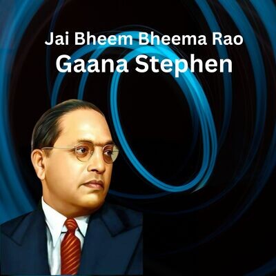 Jai Bheem Bheema Rao Song Gaana Stephen Jai Bheem Bheema Rao Listen to Jai Bheem Bheema Rao Song Gaana Stephen Jai Bheem Bheema Rao Listen to