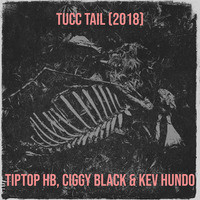 Tucc Tail (2018)