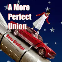 A More Perfect Union