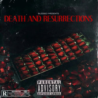 Death and Resurrections