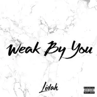 Weak by You