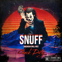 Snuff (Michigan Drill)