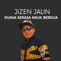 Dunia Serasa Milik Berdua