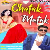 Chatak Matak