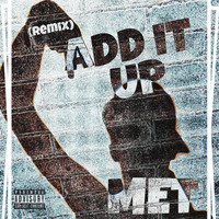 Add It up (Remix)