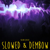 Sazon Clasico - Slowed & Dembow