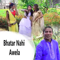 Bhatar Nahi Awela