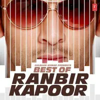 Best Of Ranbir Kapoor