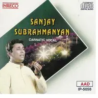 Carnatic Vocal - Sanjay Subrahmanyan