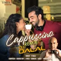 Cappuccino Remix By DJ Dalal