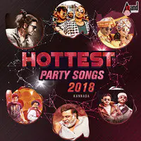 Hottest Party Songs 2018 - Kannada