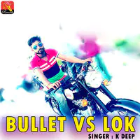 Bullet Vs Lok