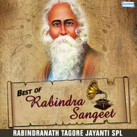 Best of Rabindra Sangeet - Rabindranath Tagore Jayanti Spl