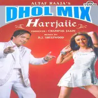 Dhol Mix- Harrjaiie