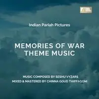 Memories Of War Theme Music