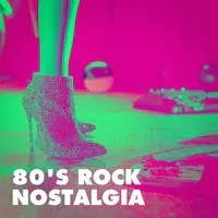 80's Rock Nostalgia