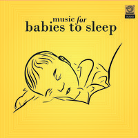 Music For Babies To Sleep