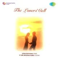 The Lovers Call Ustad Rais Khan Pt Brij