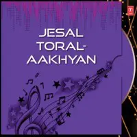 Jesal Toral-Aakhyan