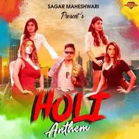 Holi Anthem