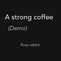 A Strong Coffee (Demo)