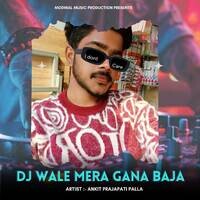 Dj Wale Mera Gana Baja