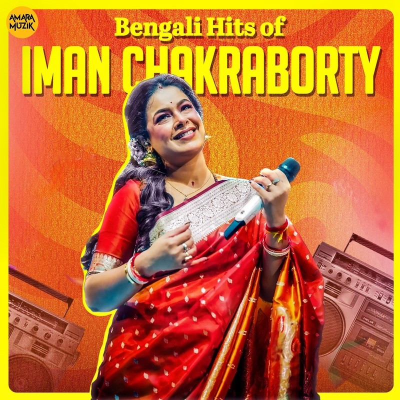 Bengali Hits of Iman Chakraborty