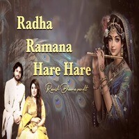 Radha Ramana Hare Hare