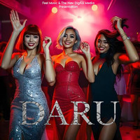 Daru (feat. Danny Dilliwala,Devil Dilliwala,Jack)