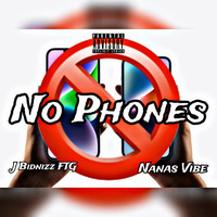 No Phones