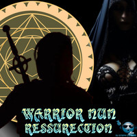 Warrior Nun Réssurection