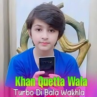 Turbo Di Bala Wakhla