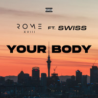 Your Body (feat. Swiss)