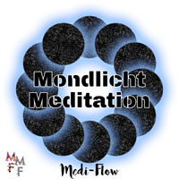 Mondlicht Meditation