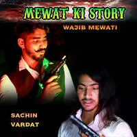 Mewat Ki Story