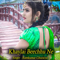 Khaylai Beechhu Ne