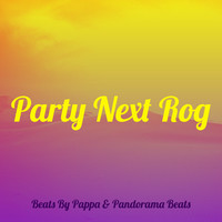 Party Next Rog