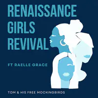 Renaissance Girls Revival