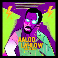 Aaloo Laylow