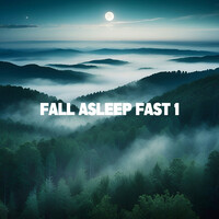 Fall Asleep Fast 1