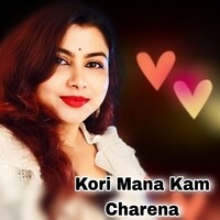 Kori Mana Kam Charena