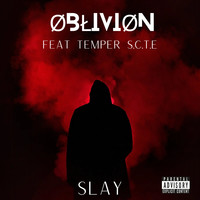 Slay Song Download: Play & Listen Slay all MP3 Song by ØBŁIVIØN @Gaana